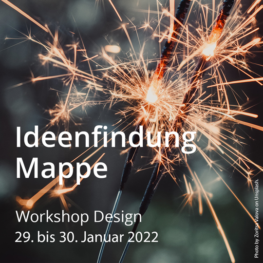 Ideenfindung Mappe. Workshop zur Studienvorbereitung. Malerei, Zeichnung, Mode, Design. Vom 29. bis 30. Januar 2022.