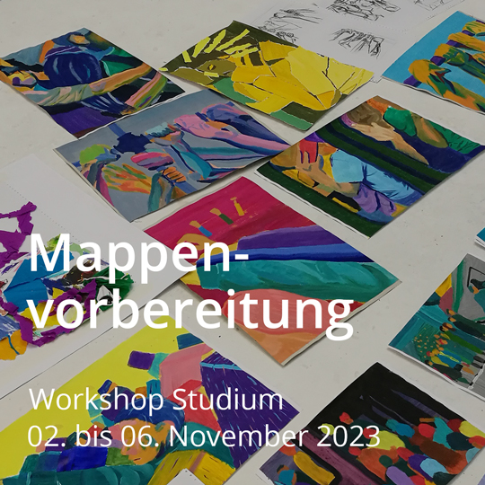 Intensivkurs Mappenvorbereitung. Workshop Studienvorbereitung, Malerei, Zeichnung, Design. Vom 02. bis 06. November 2023.