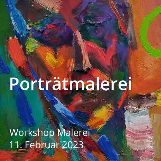 Porträtmalerei. Workshop Malerei. Am 11. Februar 2023.