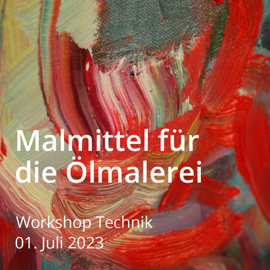 Malmittel für die Ölmalerei. Workshop Maltechnik. Am 01. Juli 2023.